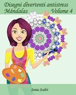 Disegni Divertenti Antistress - Mandala - Volume 4