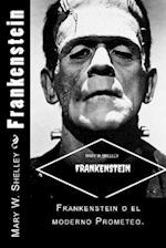 Frankenstein (Spanish) Edition