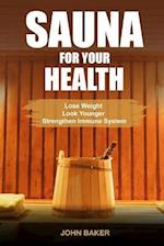 Sauna for Your Health