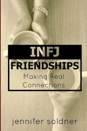 Infj Friendships