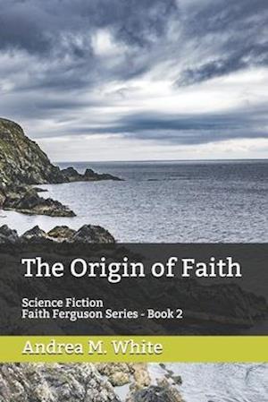 The Origin of Faith