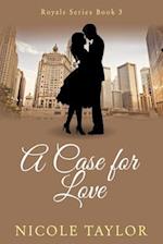 A Case for Love