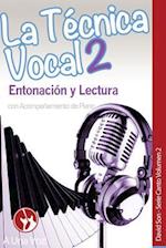 La Tecnica Vocal 2