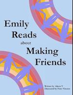 Emily Reads about Making Friends