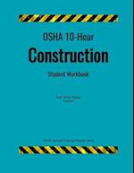 OSHA 10 Construction; Student Handouts