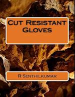 Cut Resistant Gloves