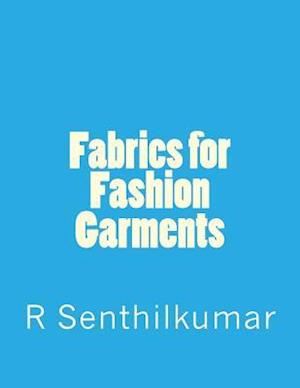 Fabrics for Fashion Garments