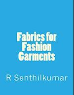 Fabrics for Fashion Garments