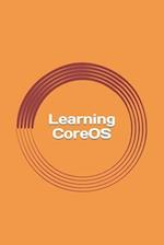 Learning Coreos