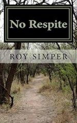 No Respite