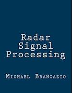 Radar Signal Processing