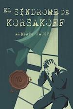 El Síndrome de Korsakoff - Edición Especial 10 Aniversario