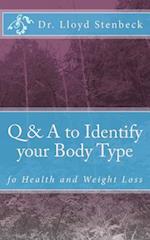 Q & A to Identify Your Body Type