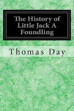 The History of Little Jack a Foundling