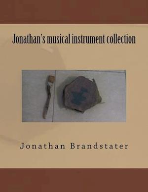 Jonathan's musical instrument collection