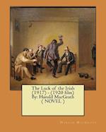 The Luck of the Irish (1917) - (1920 film) By