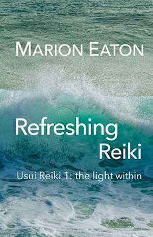 Refreshing Reiki