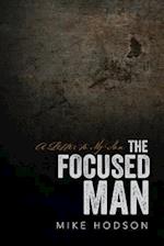 The Focused Man