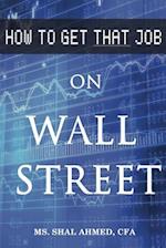 How to Get That Job on Wall Street