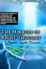 The Miracle of Right Thought