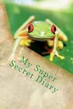 My Super Secret Diary