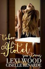 Taboo Hotel Sex Stories