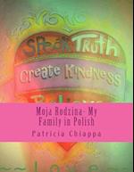 Moja Rodzina- My Family in Polish