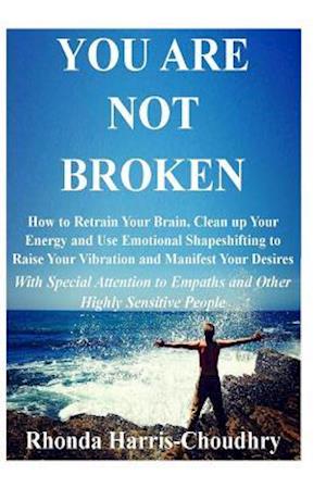 You Are Not Broken