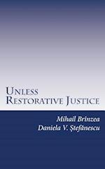 Unless Restorative Justice