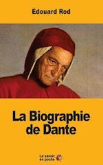 La Biographie de Dante