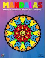 Mandalas 50 Coloring Pages for Older Kids Relaxation Vol.1