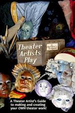 Theater Artists Play