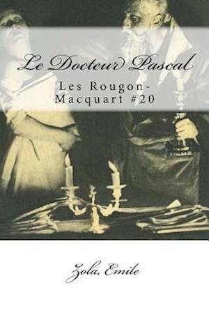 Le Docteur Pascal