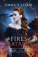 The Fires of Tartarus: Les Corbeaux: The French Vampire Legend 