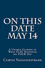 On This Date May 14