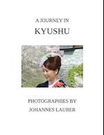 A Journey in Kyushu