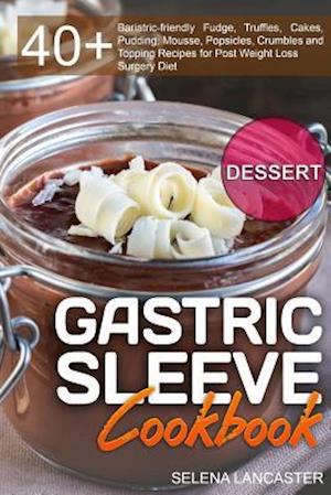 Gastric Sleeve Cookbook