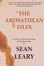 The Arimathean Files