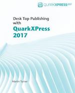 Desk Top Publishing with QuarkXPress 2017