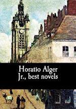 Horatio Alger Jr., Best Novels