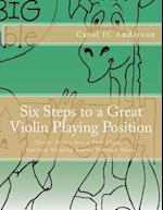 Six Steps to a Great Violin Playing Position