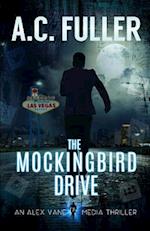 The Mockingbird Drive