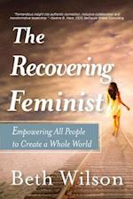 The Recovering Feminist