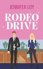 Rodeo Drive: 2nd Edition 
