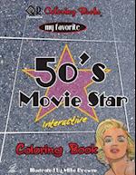 My Favorite 50's Movie Star Coloring Book