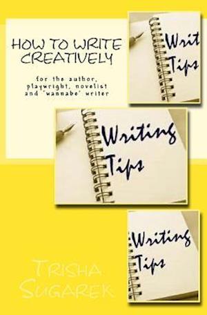 How to Write Creatively