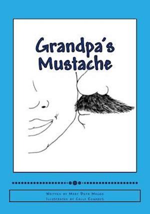 Grandpa's Mustache