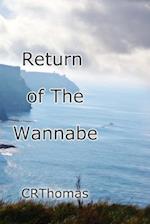 Return of the Wannabe
