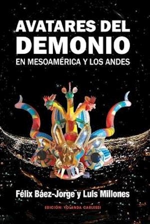 Avatares del Demonio En Mesoam