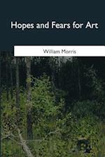 Hopes and Fears for Art